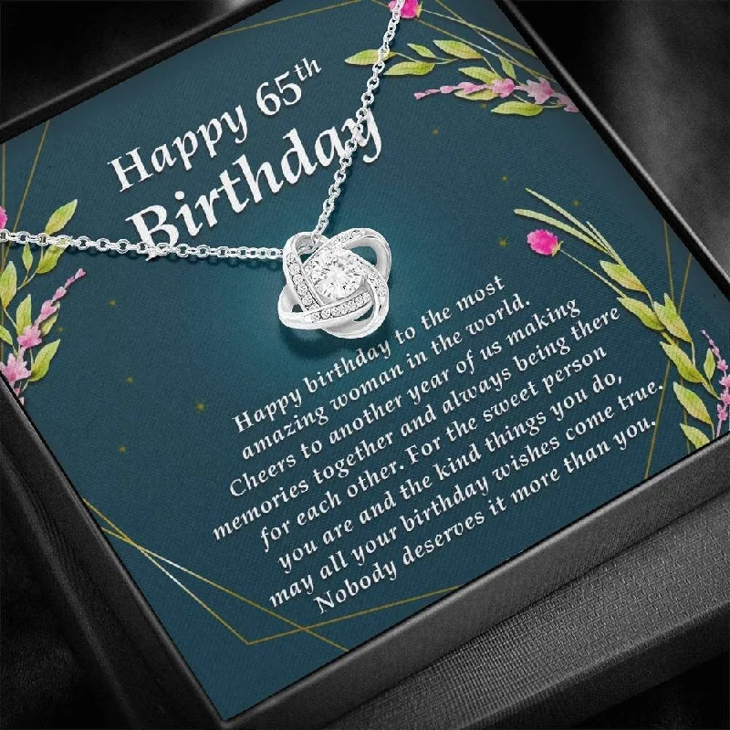 65th Birthday Necklace Love Knot Necklace Sixty Fifth Birthday Card for Best Friend Jewelry for Women Friends