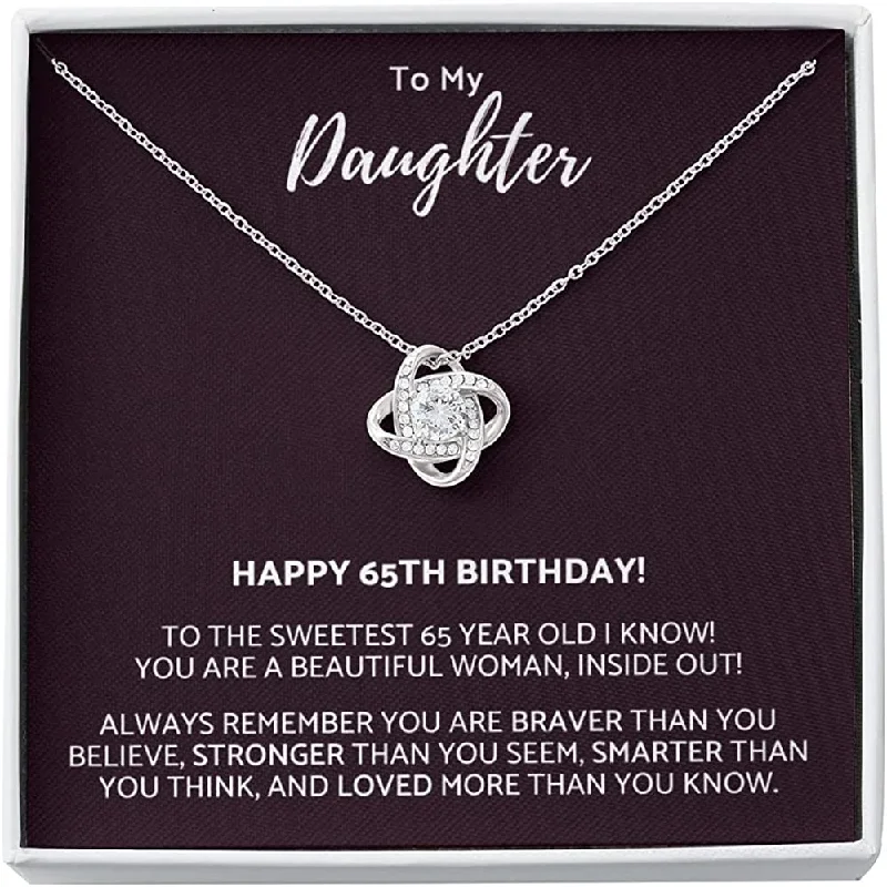 65th Birthday Necklace The Love Knot Necklace Daughter 65th From Mom From Dad My Daughter Unique Gift Necklace for