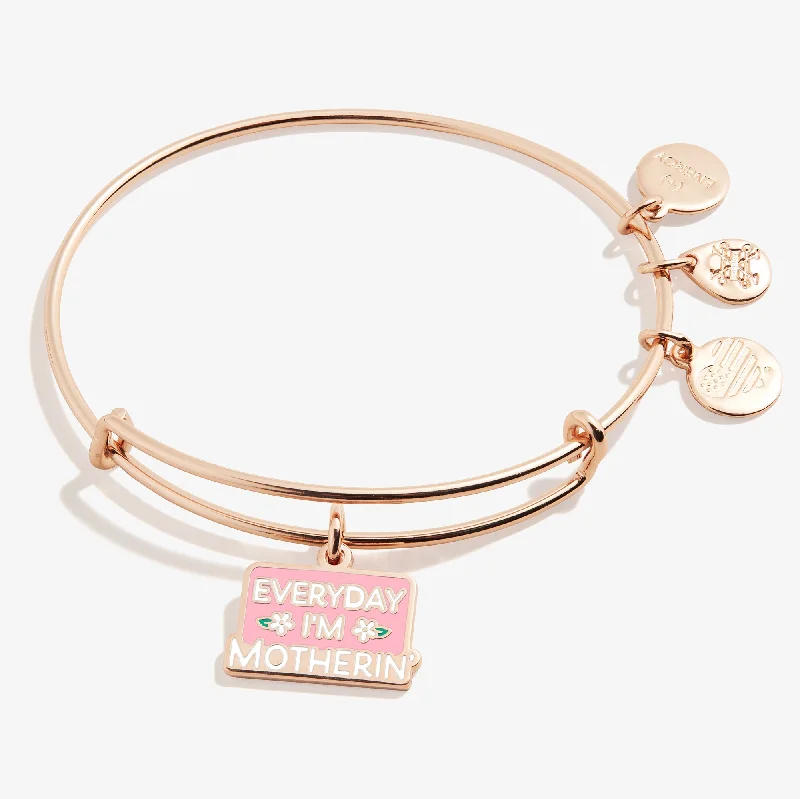 Special Deals On Handcrafted And Designer Jewelry 'Everyday I'm Motherin' Charm Bangle Bracelet